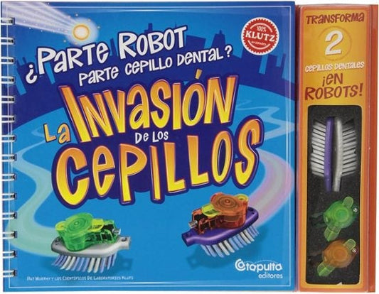 La invasión de los cepillos