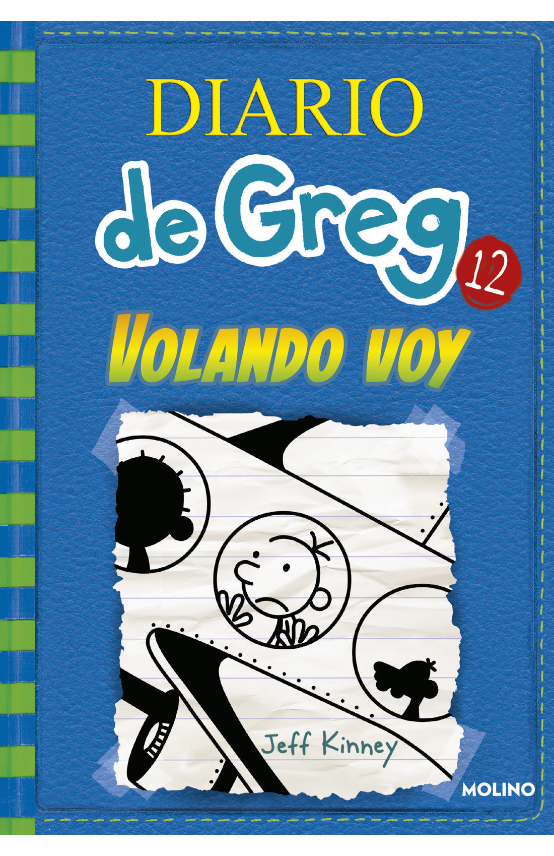 Diario de Greg 12. Volando voy