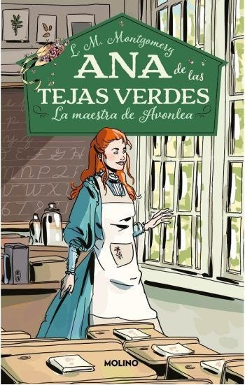 Ana de las tejas verdes 3. La maestra