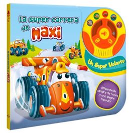 La super carrera de Maxi. un super volante con sonidos