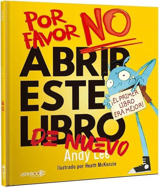 Por favor no abrir este libro de nuevo
