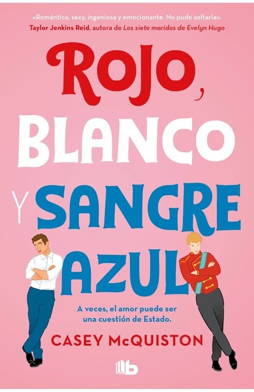 Rojo, blanco y sangre azul